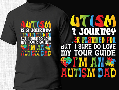 Autism T-shirt Design autism autism t shirt design design graphic design logo t shirt t shirt design