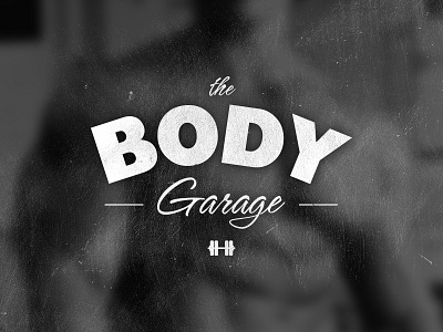 BodyGarage dumbbell grunge gym logo type
