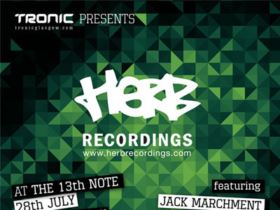 Tronic Presents Herb (Poster) club electronic music glasgow herb nightclub scotland tronic underground