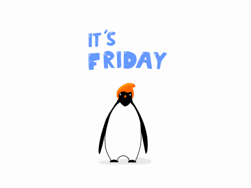 It's Friday! animation cel friday gif loop penguin trump