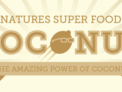 The Amazing Power of Coconut! ayurveda coconut food glasses health india summer sun sun glasses super hero