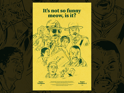 Super Troopers (1 & 2) Movie Poster illustration movies poster super troopers