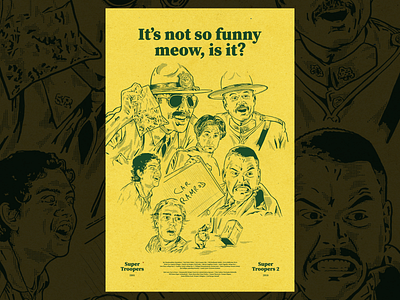 Super Troopers (1 & 2) Movie Poster illustration movies poster super troopers