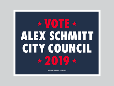 Alex Schmitt yard sign #2 branding agency political campaign sign design