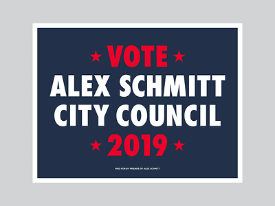 Alex Schmitt yard sign #2