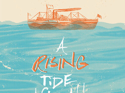 A Rising Tide Poster all brush lifts rising ships tide water