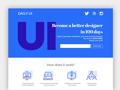 Daily Ui Landing Page / Daily UI #100 100 dailyui home icon landing mobile newsletter page responsive subscribe ui ux web