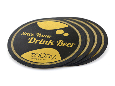 Save Water ... Drink Beer! toDay coasters :D b2b beer coaster entrepreneurs israel startups today tomorrow tonight water