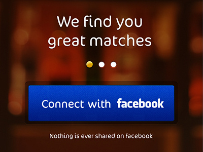 Stylish Connect with Facebook Button :) ambiant bar bas button connect date dating facebook hypera inbal inkod jeans lounge matches paging stylish texture