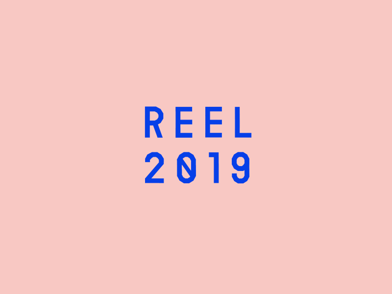 REEL 2019 2019 animated animation flat folio geo motion motion design motion reel reel shapes showreel square text text animation