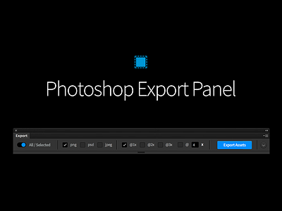 Photoshop Export Panel assets custom export import panel photoshop tools