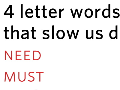 4 letter words that slow us down