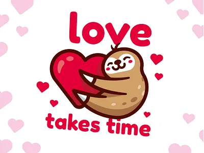 Love Takes Time 14 february animal cartoon character cute dribbble dribbbleweeklywarmup flat funny heart illustration kawaii love mascot outline sloth sticker sweet valentine day vector