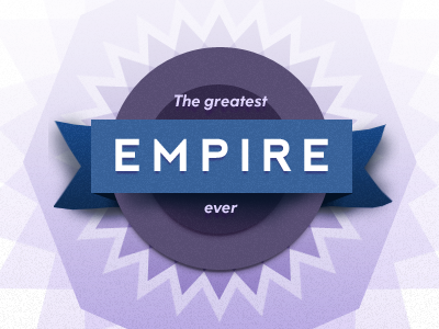 The greatest empire ever empire ever greatest oldie ribbon typography