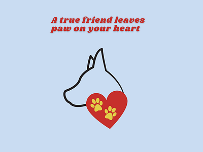 A TRUE FRIEND canva design design digital art dog graphic design illustration minimal design truefriend