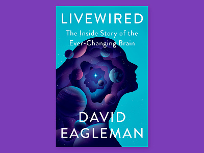 Livewired Cover book brain cover illustration mind nebula profile psychology purple silhouette space