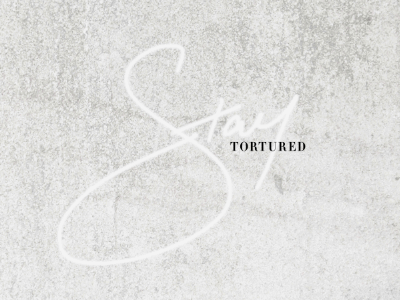 Stay Tortured dogs fun handdrawn learned lessons sit stay texture torture type typography whatever