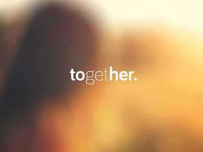 together. type