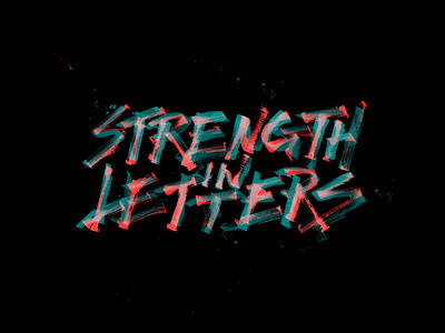 Strength in Letters