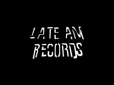 Late AM Records branding design lettering logo type