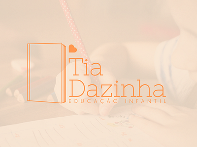 Tia Dazinha - Educação Infantil branding