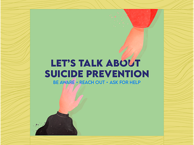 Suicide Prevention Month Poster design graphic design illustration instagram month prevention suicide vector