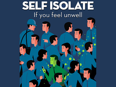 Self Isolate if you feel unwell