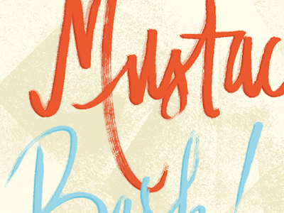 I mustache you a question... brush lettering hand lettering mustache bash red and blue texture