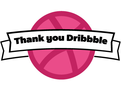 Dribbble Thank You