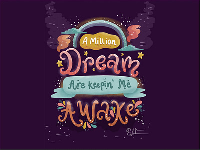 A Million Dream Are Keepin Me Awake autosketchbook branding design digital handrawn illustration logo quote typography ui vector