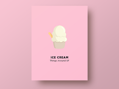 🍦 Ice Cream dessert froyo ice cream illustration san francisco thingsaroundsf vanilla vector