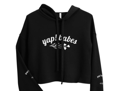 Yap! babes Woman's cropped hoodie amazing awesome babes bigcartel black branding design dinah eye catching graphic design great on sale text white yab! babes yap!