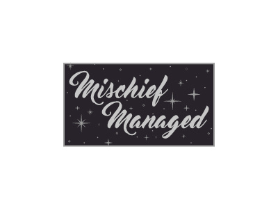 Mischief Managed V2 made by cooper pin
