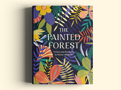 The Painted Forest, Illustration Detail animals book book cover childrens book copyrighting cover design illustration plants storybook