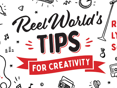 Tips for Creativity