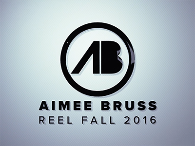 Aimee Bruss Reel - Fall 2016