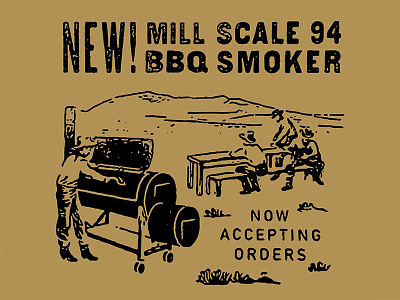 Mill Scale 94 Smoker bbq camp cowboy desert design illustration logo poster range retro rough texas texture vintage