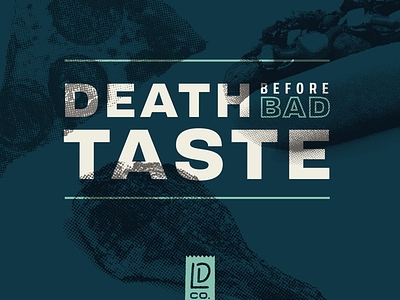 Bad Taste adobe illustrator bad taste brand branding dark food lunchdesignco quote typography