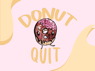 Donut quit background cute illustration cutie design donut facial expressions illustration photoshop puns watercolor