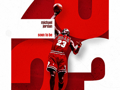 Michael Jordan - Soon to be.