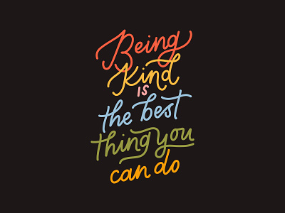 Be Kind be kind calligraphy design illustration lettering