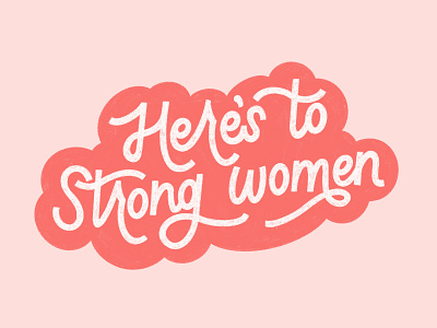 Strong Women calligraphy design girls illustration lettering strong women typography womens day