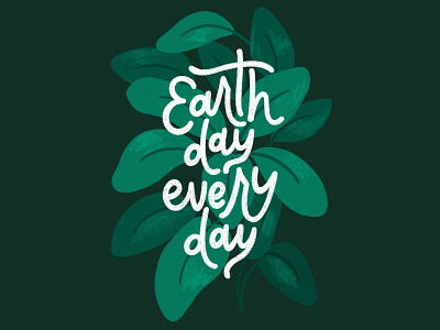 Happy Earth Day calligraphy design earth day eco friendly flourishing illustration lettering sustainability typography