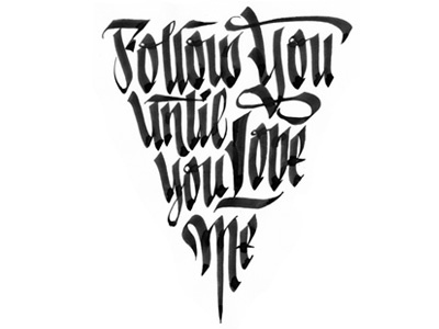 Follow Next calligraphy tattoo