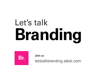 Let's talk branding