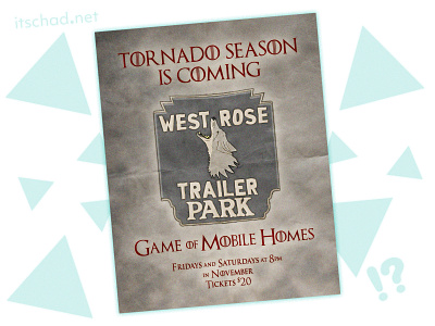 Game of Mobile Homes Poster Design adobe photoshop design direwolves game of thrones graphic design mobile home mobile homes photoshop poster poster design print trailer park westeros winter is coming wolves