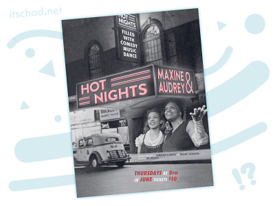 Hot Nights with Maxine & Audrey 1920s adobe photoshop art direction design graphic design harlem logotype marketing night club nightclub photoshop poster poster design print roaring 20s