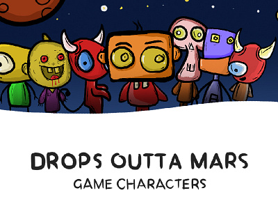 Drops outta Mars art charachter design game art