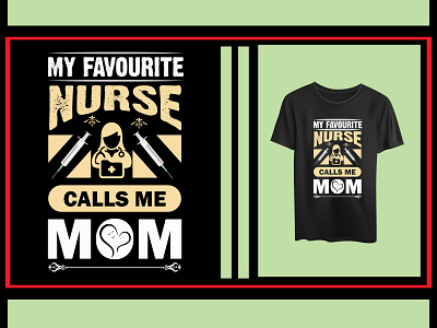 my favourite nurse t shirt art branding design design illustration nurse t shirt typography vector
