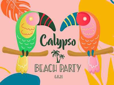 Calypso adobe illustraitor animals birds character character design color pallete colorful design flat flyer fun graphic design illustration party poster simple summer tropical vibrant